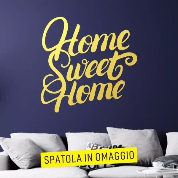 home sweet home - oro